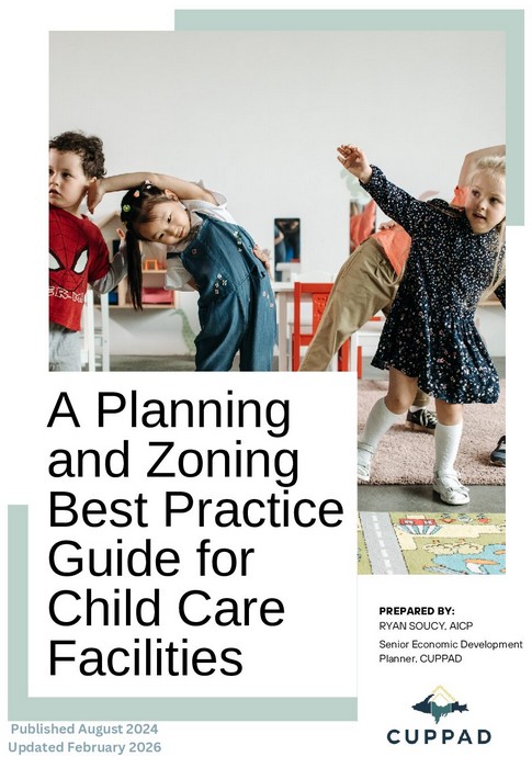A Planning & Zoning Best Practice Guide for Child Care Facilities